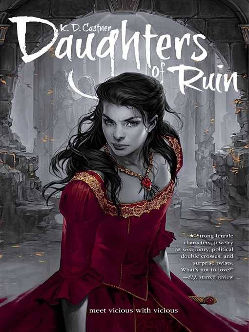 Title details for Daughters of Ruin by K. D. Castner - Wait list